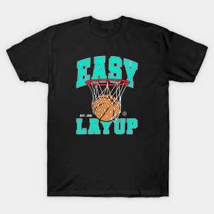 EZ layup 2 T-Shirt